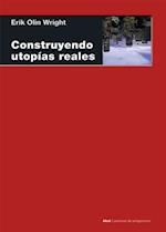 Construyendo utopías reales