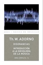 Disonancias / Introduccion a la sociologia de la musica