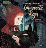 La Verdadera Historia de la Caperucita Roja / The True Story of Little Red Riding Hood