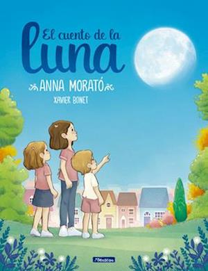 El Cuento de la Luna / A Story about the Moon