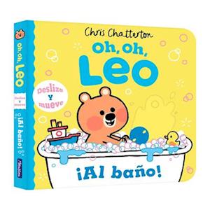 Oh, Oh, Leo. ¡Al Baño! / Uh Oh Niko. Bathtime