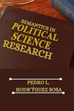 Semantics in Political Science Research