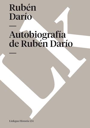 Autobiografía de Rubén Darío