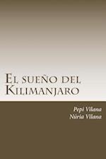 El Sueno del Kilimanjaro