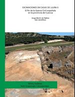 Excavaciones en Casas de Luján II. El fin de la Guerra Civil española en la provincia de Cuenca