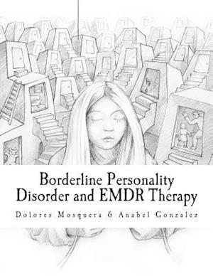 Borderline Personality Disorder and Emdr Therapy