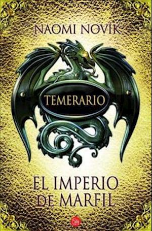 El Imperio de Marfil. Temerario IV