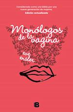 Monólogos de la Vagina / The Vagina Monologues