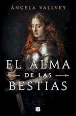 El Alma de Las Bestias / The Soul of Beasts