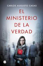 El Ministerio de la Verdad / The Ministry of Truth