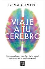 Viaje a Tu Cerebro