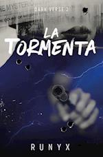 La Tormenta (Dark Verse 2) / The Reaper (Dark Verse Book 2)