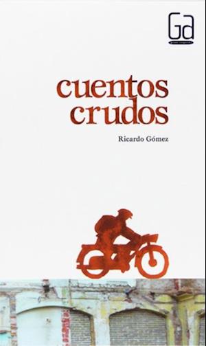 Cuentos crudos