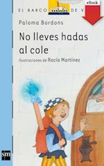 No lleves hadas al cole