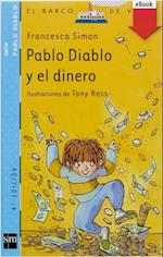 Pablo Diablo y el dinero