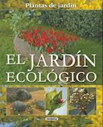 El Jardin Ecologico = The Organic Garden