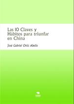 Las 10 Claves y Habitos para triunfar en China