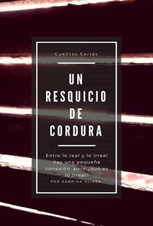 Un resquicio de cordura