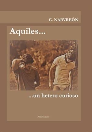 Aquiles... un hetero curioso