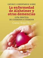 Catorce comentarios sobre la enfermedad de Alzheimer y otras demencias