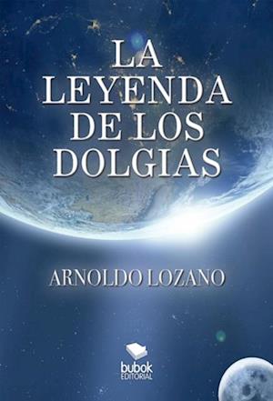 La Leyenda de los Dolgias