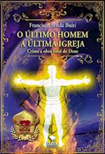 O ultimo homem - A ultima igreja