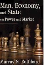 Man, Economy, and State with Power and Market