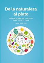 De la naturaleza al plato