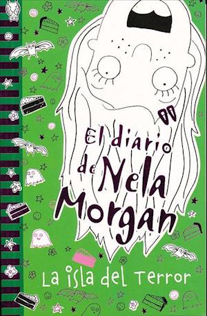 El Diario de Nela Morgan. La Isla del Terror