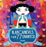 Blancanieves y Los 77 Enanitos