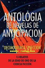 Antologia de Novelas de Anticipacion XV