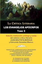 Los Evangelios Apocrifos Tomo 3, Coleccion La Critica Literaria Por El Celebre Critico Literario Juan Bautista Bergua, Ediciones Ibericas