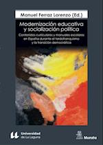 Modernizacion educativa y socializacion politica