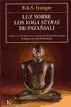Luz Sobre los Yoga Sutras de Patanjali