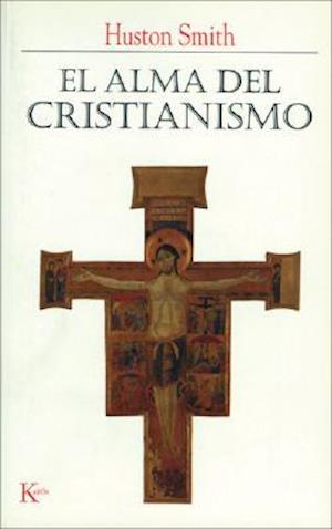 El Alma del Cristianismo