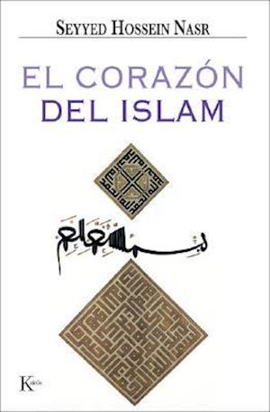 El Corazón del Islam