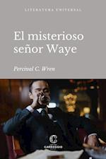 El misterioso senor Waye