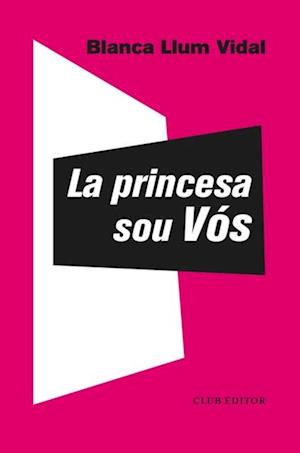 La princesa sou Vos