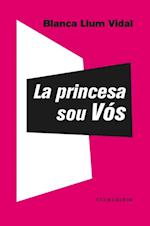 La princesa sou Vos