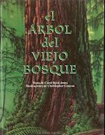 El Arbol del Viejo Bosque