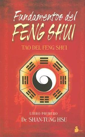 Fundamentos del Feng Shui