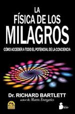 La Fisica de los Milagros