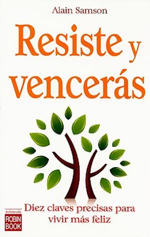 Resiste y Venceras