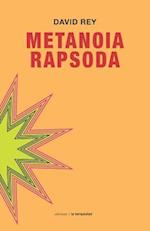 Metanoia Rapsoda