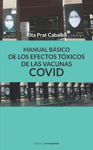 Manual bÁsico de los efectos tóxicos de las vacunas COVID