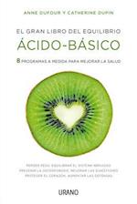 Gran Libro del Equilibrio Acido-Basico, El