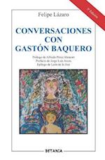 Conversaciones Con Gastón Baquero