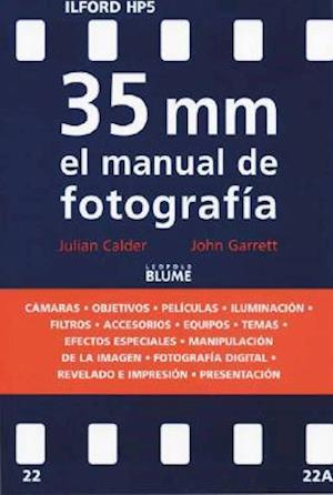 35 MM El Manual de Fotografia