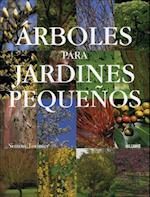 Arboles Para Jardines Pequenos