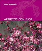 Arbustos Con Flor